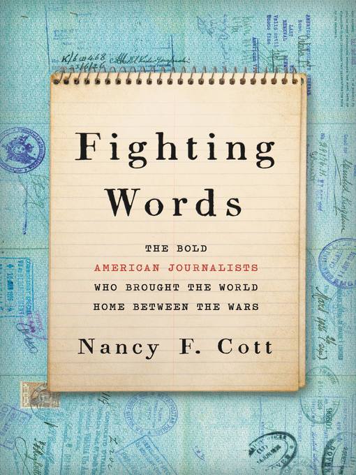 Title details for Fighting Words by Nancy F. Cott - Wait list